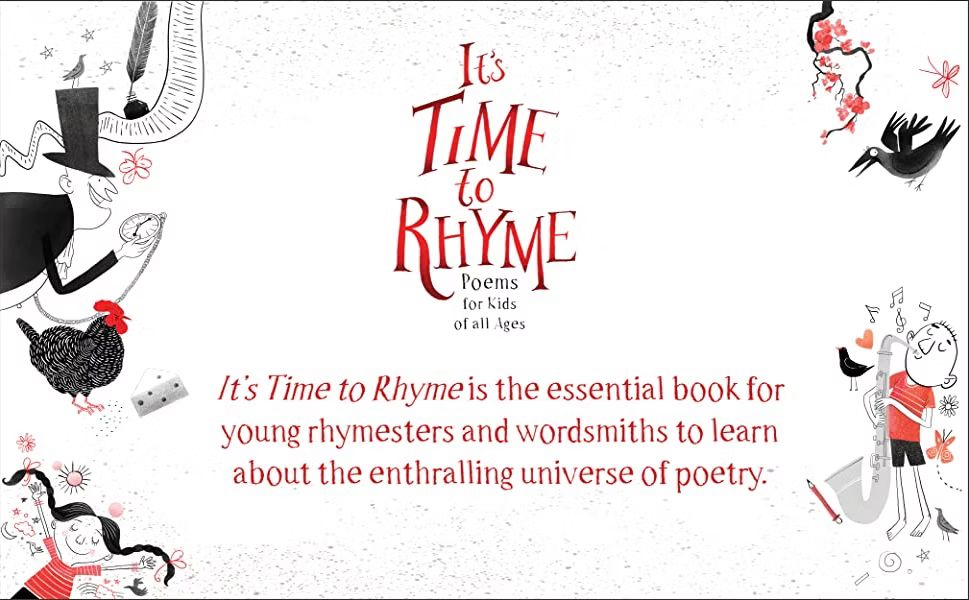 It's time to Rhyme, a perfect introduction to the joys of poetry for readers of all ages.
